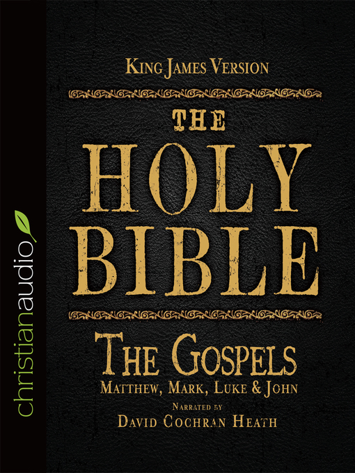Title details for Holy Bible in Audio--King James Version by David Cochran Heath - Available